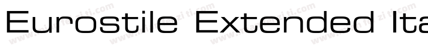 Eurostile Extended Italic字体转换